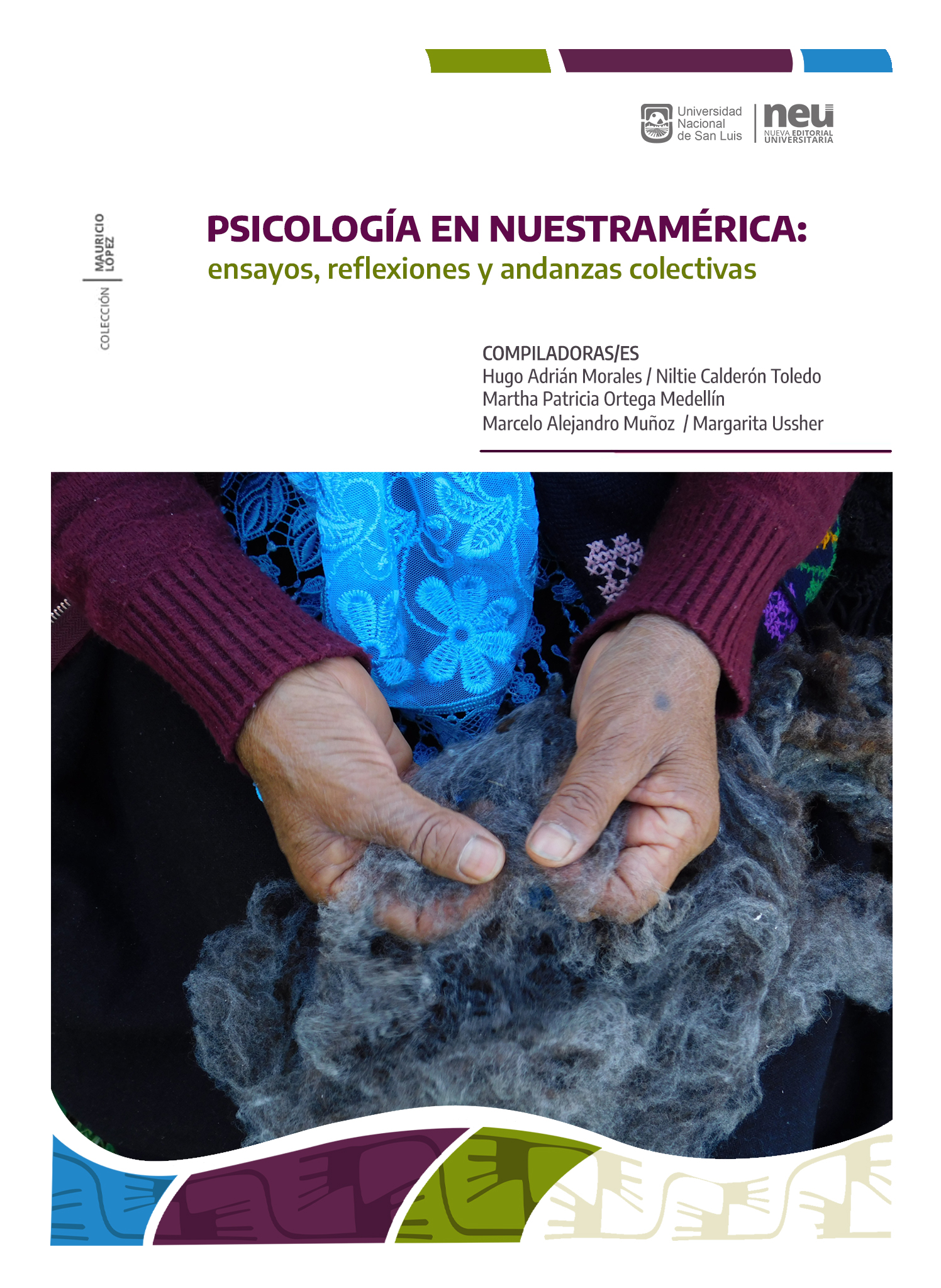 Psicología en Nuestramerica: ensayos, reflexiones y andanzas colectivas